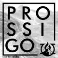PROSSIGO
