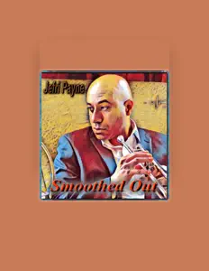 收听 Jefri Payne、观看音乐视频、阅读小传、查看巡演日期等 ！