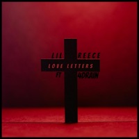 Love Letters (feat. 4DRIAN) - Single - Lil Reece