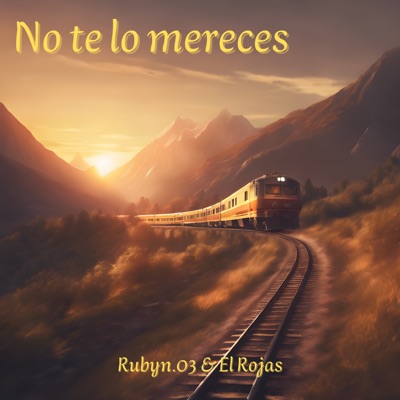 No te lo mereces - Single