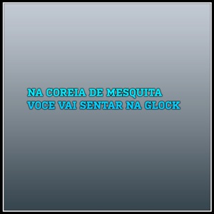 Na Coreia de Mesquita Você Vai Sentar na Glock