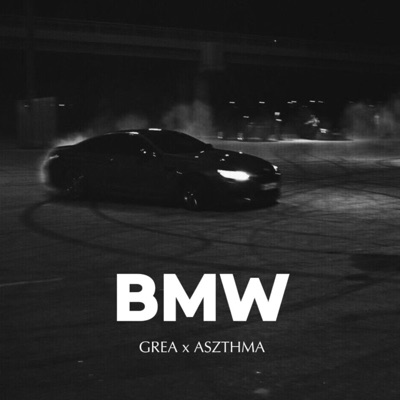BMW (feat. Aszthma) - Single