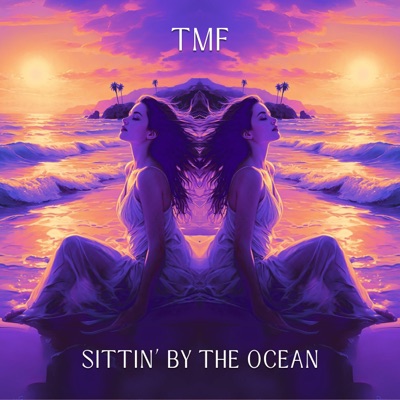 Sittin By The Ocean - Single