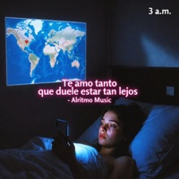 Te Amo Tanto Que Duele Estar Tan Lejos - Single - Alritmo Music