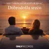 Dobrodošla Srećo