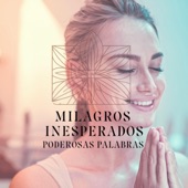 Milagros Inesperados: Canciones Inspiradoras artwork