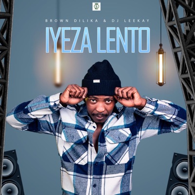 Iyezalento (feat. BrownDilika & Dezir) [Radio Edit] - Single