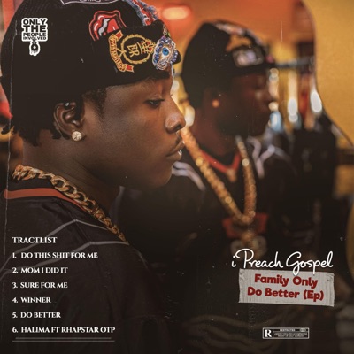 Family Only/ Do Better - EP