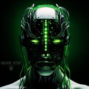Never Stop - Single