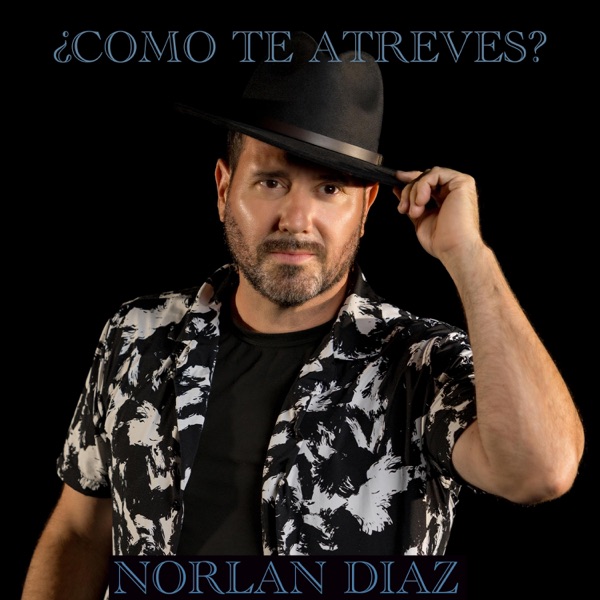 ¿Como te atreves?