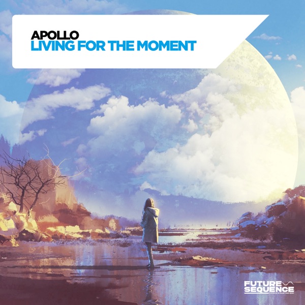 Living for the Moment - Single