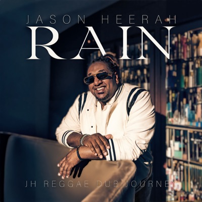 Rain (JH Reggae Dub Journey) - Single