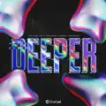 Deeper
