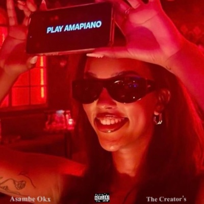 PLAY AMAPIANO (feat. Majevula_021 & Asambe Okx) - Single
