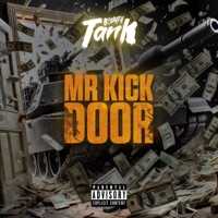 Mr. Kick Door - Single - Bounty Tank