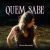 QUEM SABE