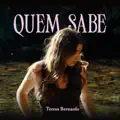 QUEM SABE