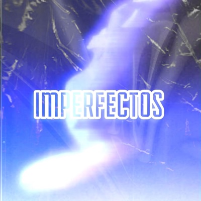 Imperfectos - Single