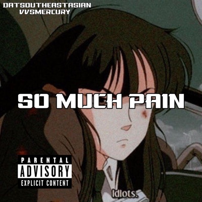 So Much Pain (feat. vvsmercury) - Single