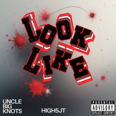 Look Like (feat. High5JT) - Single