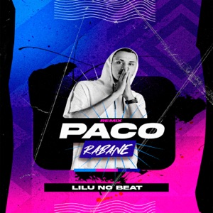 Paco Rabane (Remix)