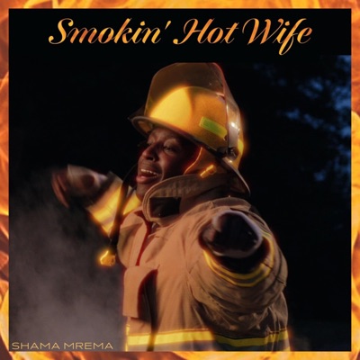 Smokin' Hot Wife - Single