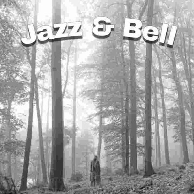 Jazz & Bell - Single