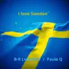 I Love Sweden