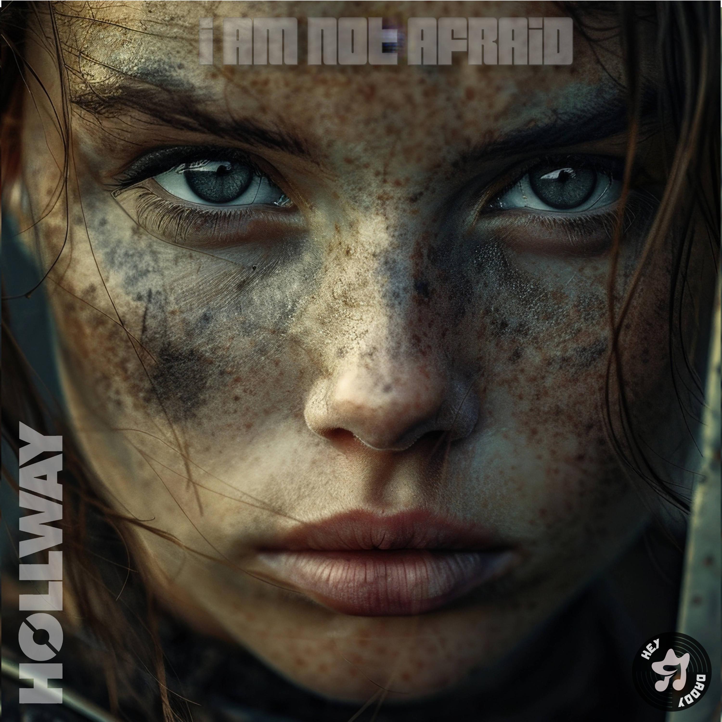 I Am Not Afraid - Single