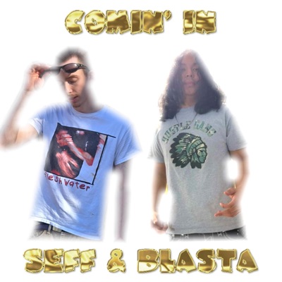 Comin' In (feat. YVNGASSBLVSTER) - Single