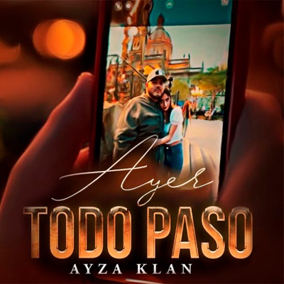 Ayer Todo Paso - Single