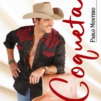 Coqueta - Single - Pablo Montero