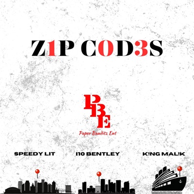 Zip Codes (feat. I10 Bentley & K!ng Mal!k) - Single