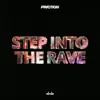 Friction - Step Into The Rave (feat. shadxwgirl)