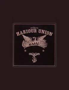 Listen to The Harbour Union, watch music videos, read bio, see tour dates & more!