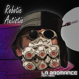 Robotic Autistic (feat. Bakkou & Ném0) Niailsse