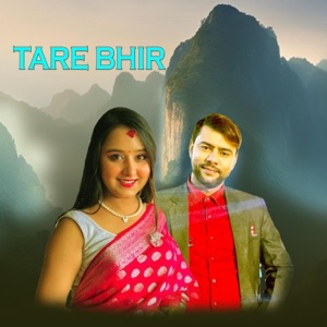 Tare Bhir (feat. Purshottam Gaire & Mina Gaihre)