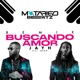 Buscando Amor Motafied Beatz Remix Single