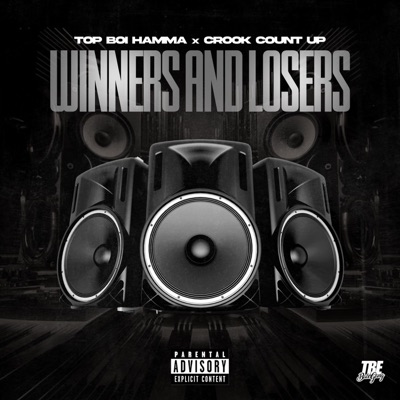 Winners and Losers (feat. Crook CountUp) - Single