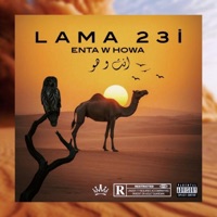 Enta w Howa - Single - LAMA23i