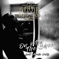 On With The Show (feat. Apollo Unity) - Single - Static Mr. Unbreakable