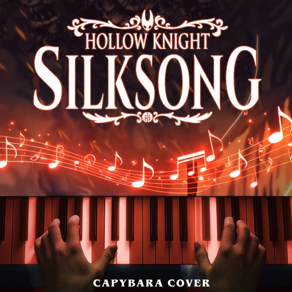 Hollow Knight: Silksong Trailer Theme (Epic Piano Version) - Single
