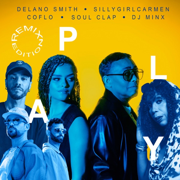 Play (Remix Edition) - Single