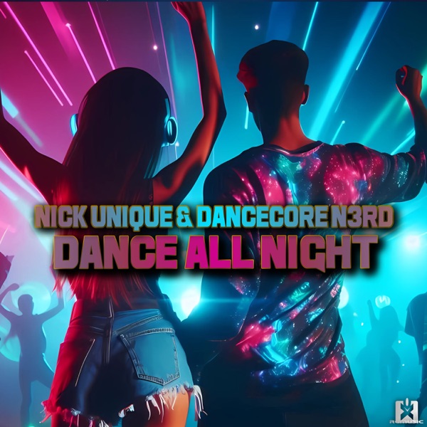 Dance All Night - Single