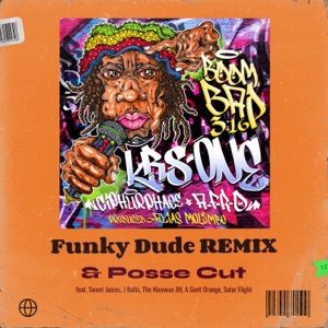 Boom Bap 3:16 (Funky Dude Remix) [feat. KRS-One] - EP