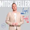 Engel können Teufel sein