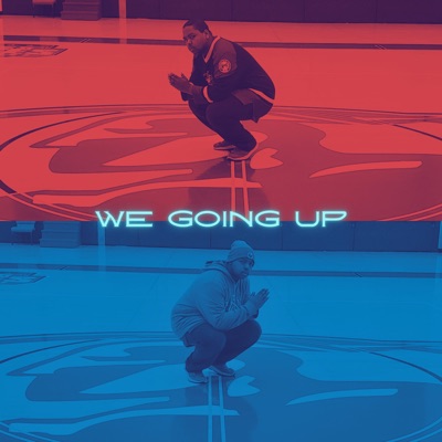 We Going Up - Single