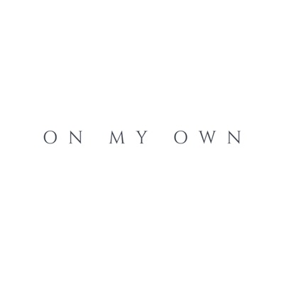 on my own - Single