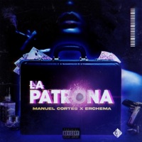 La Patrona - Single - Manuel Cortés & Erchema