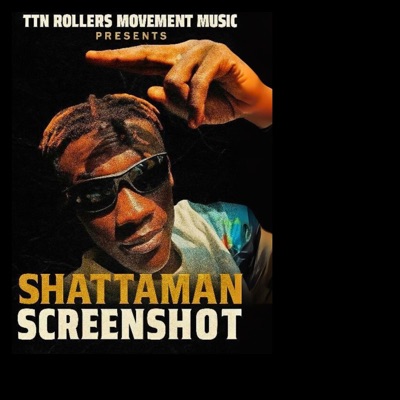 SHATTA MAN SCREEN SHOT - Single